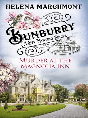 Bunburry--Murder at the Magnolia Inn - ebook